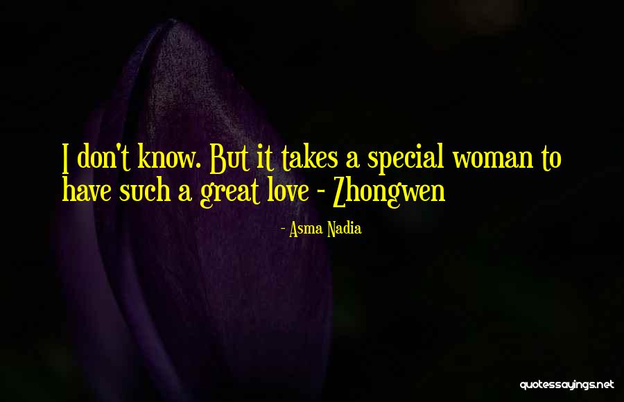 I Love Romance Novel Quotes By Asma Nadia