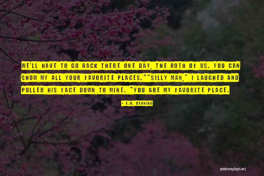 I Love Romance Novel Quotes By E.M. Denning I Love Romance Novel Quotes By E.M. Denning