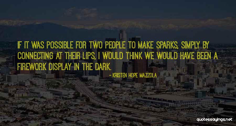 I Love Romance Novel Quotes By Kristen Hope Mazzola I Love Romance Novel Quotes By Kristen Hope Mazzola