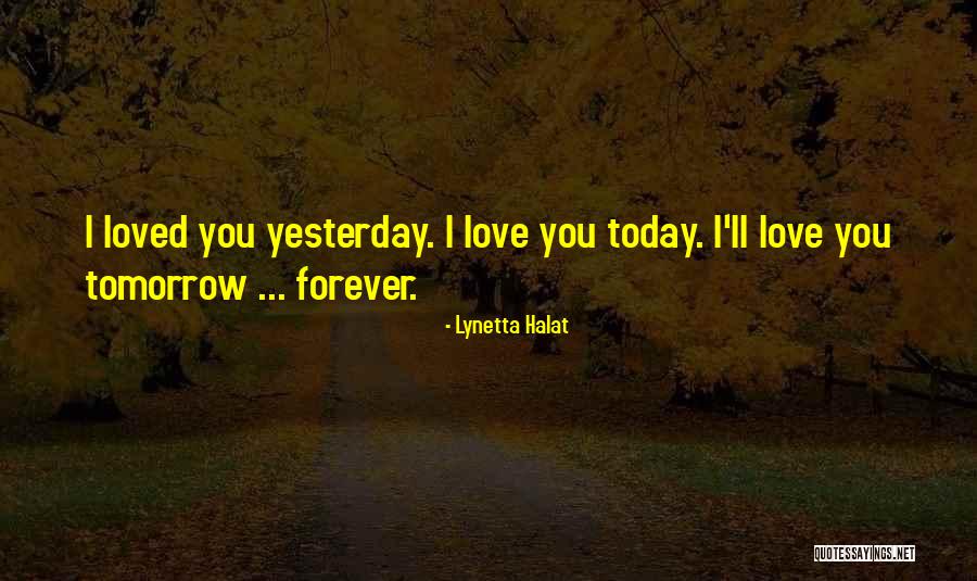 I Love Romance Novel Quotes By Lynetta Halat I Love Romance Novel Quotes By Lynetta Halat