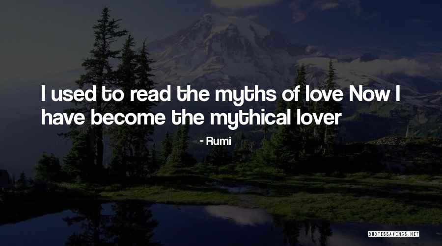 I Love Rumi Quotes By Rumi I Love Rumi Quotes By Rumi