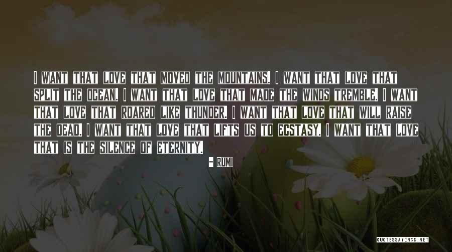 I Love Rumi Quotes By Rumi I Love Rumi Quotes By Rumi