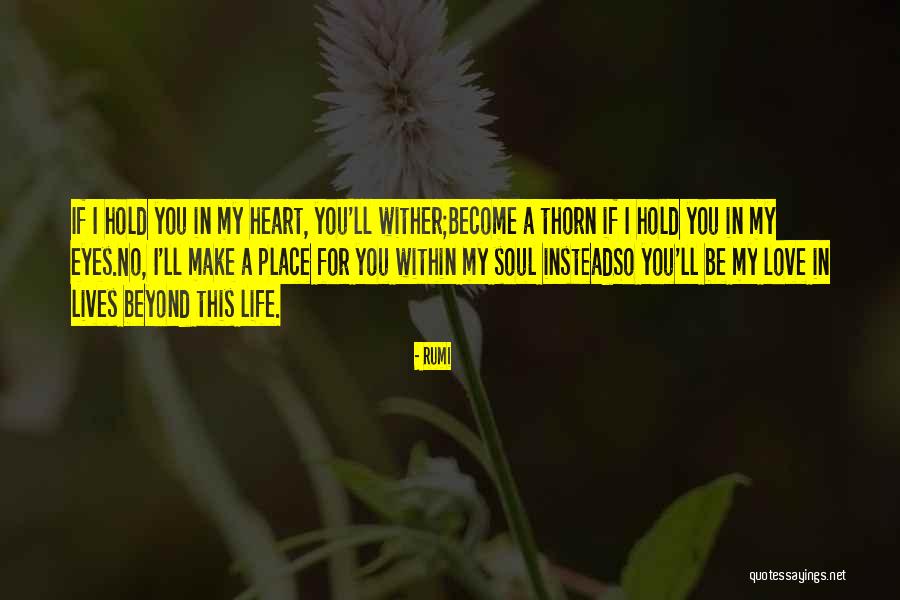 I Love Rumi Quotes By Rumi I Love Rumi Quotes By Rumi