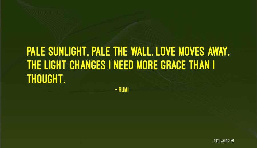 I Love Rumi Quotes By Rumi I Love Rumi Quotes By Rumi
