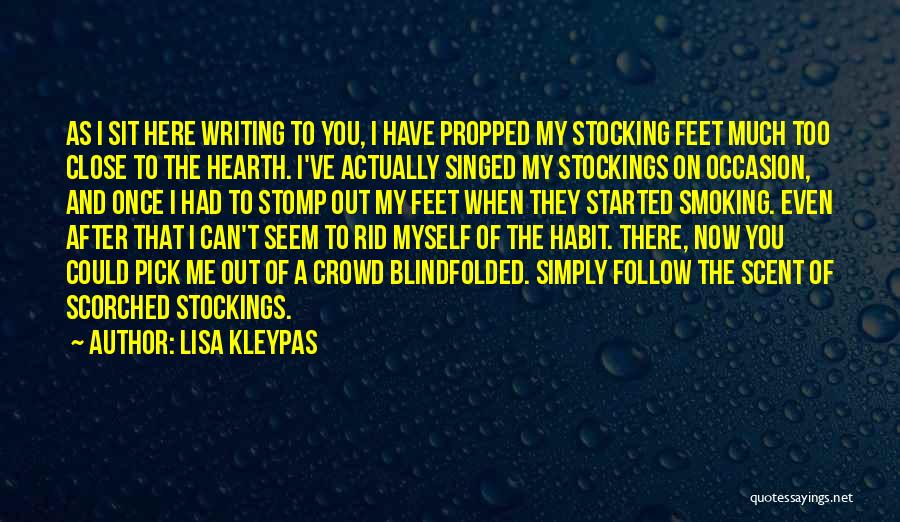 I Love Smoking Quotes By Lisa Kleypas