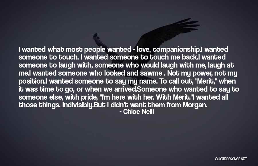 I Love Someone Else Quotes By Chloe Neill I Love Someone Else Quotes By Chloe Neill