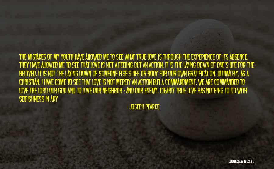 I Love Someone Else Quotes By Joseph Pearce I Love Someone Else Quotes By Joseph Pearce