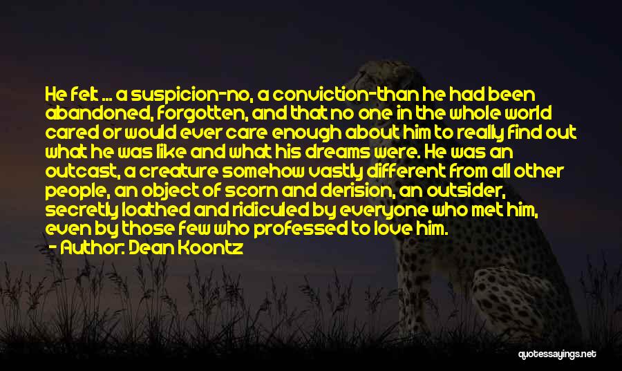I Love Someone Secretly Quotes By Dean Koontz I Love Someone Secretly Quotes By Dean Koontz
