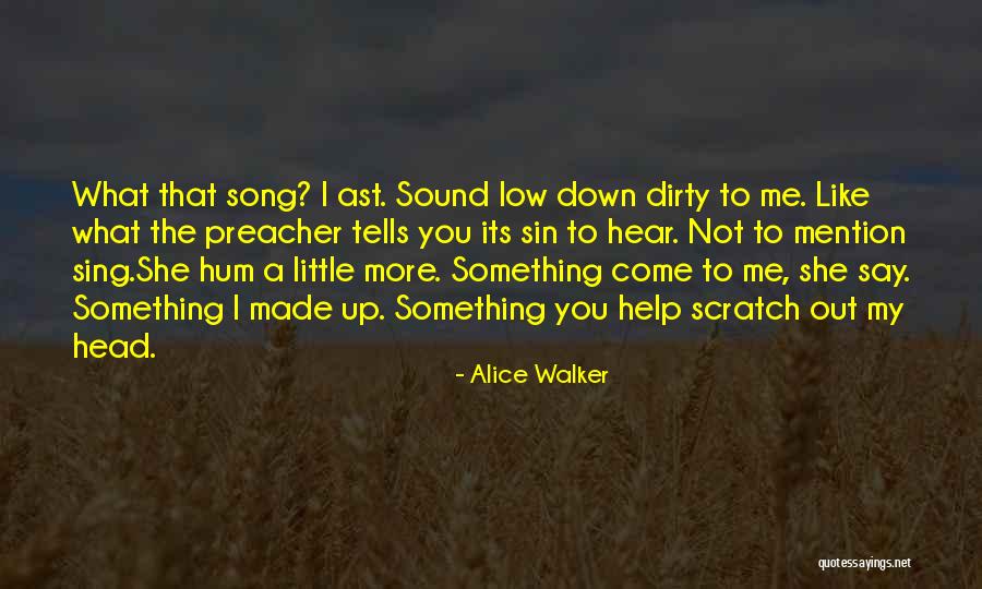 I Love Soul Music Quotes By Alice Walker