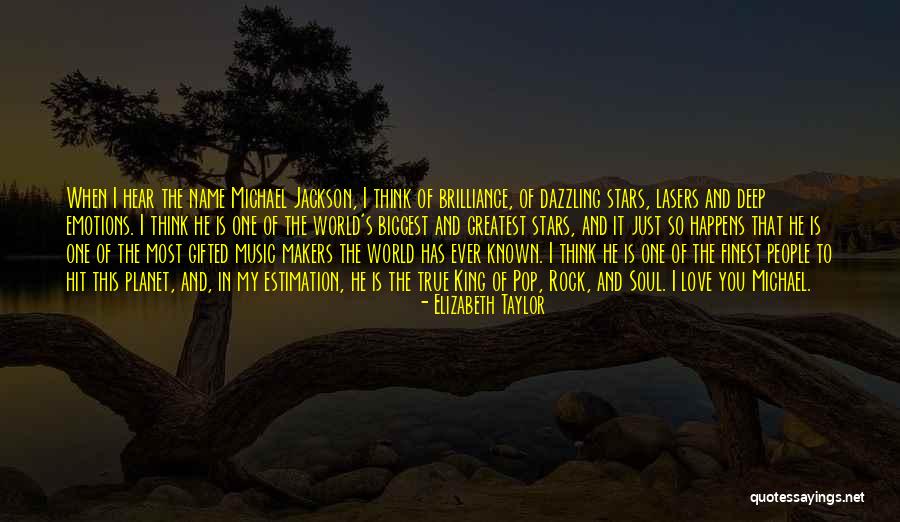 I Love Soul Music Quotes By Elizabeth Taylor I Love Soul Music Quotes By Elizabeth Taylor