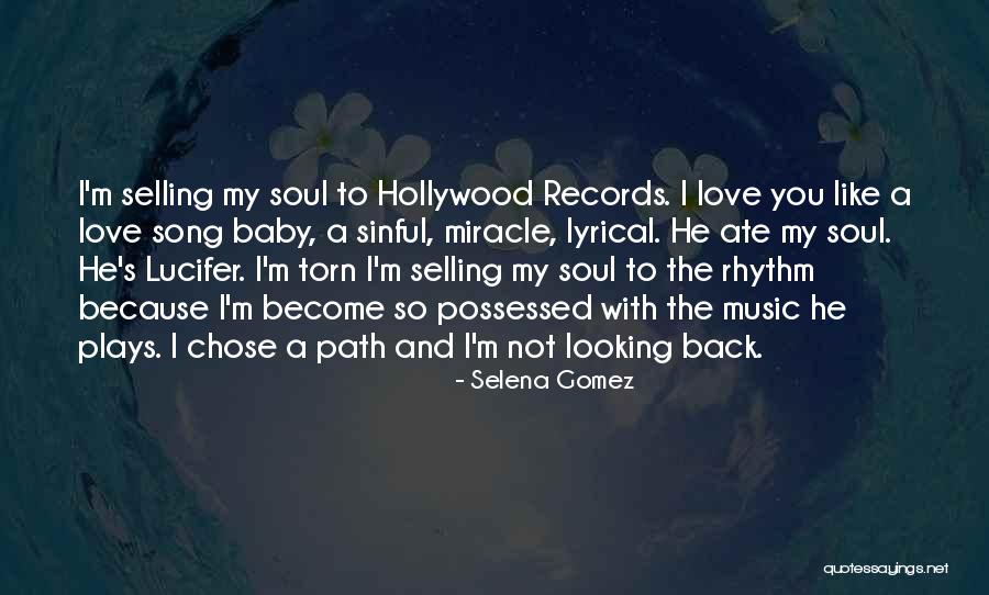 I Love Soul Music Quotes By Selena Gomez