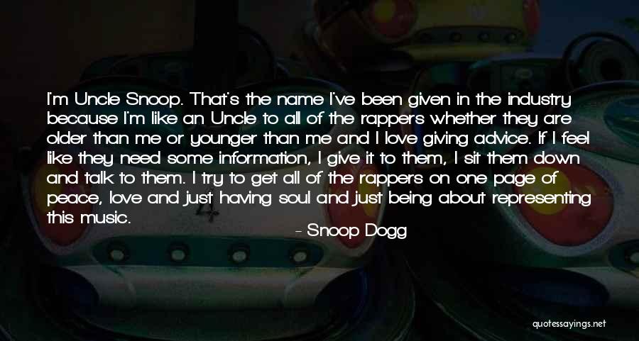 I Love Soul Music Quotes By Snoop Dogg