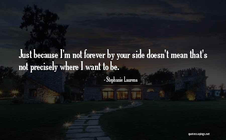 I Love Stephanie Quotes By Stephanie Laurens I Love Stephanie Quotes By Stephanie Laurens