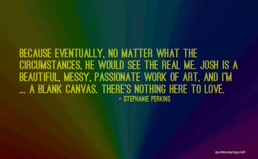 I Love Stephanie Quotes By Stephanie Perkins I Love Stephanie Quotes By Stephanie Perkins