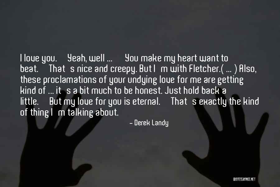 I Love Talking Quotes By Derek Landy I Love Talking Quotes By Derek Landy
