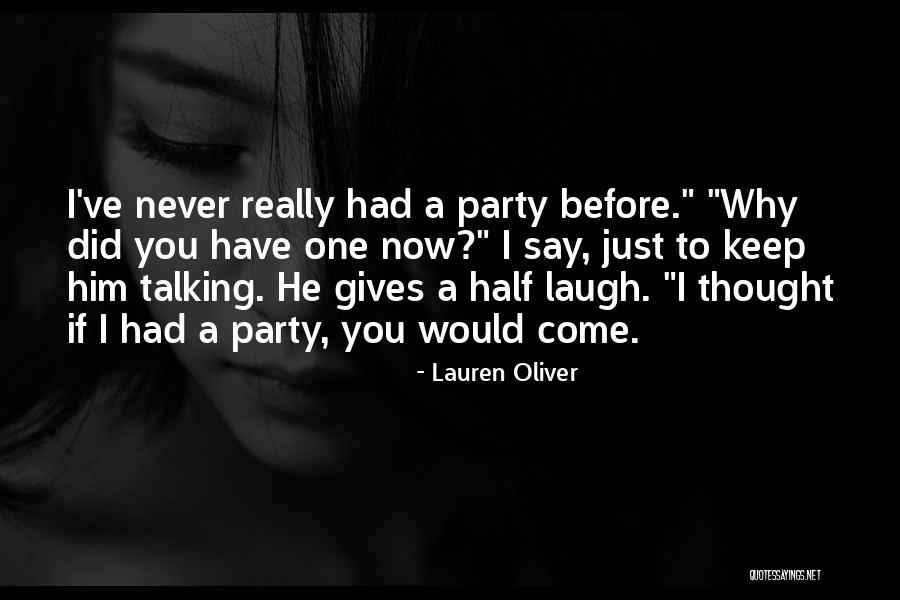 I Love Talking Quotes By Lauren Oliver I Love Talking Quotes By Lauren Oliver