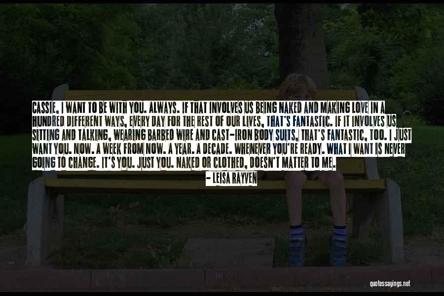 I Love Talking Quotes By Leisa Rayven I Love Talking Quotes By Leisa Rayven