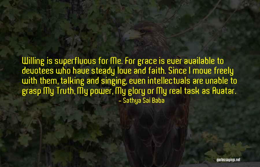 I Love Talking Quotes By Sathya Sai Baba I Love Talking Quotes By Sathya Sai Baba