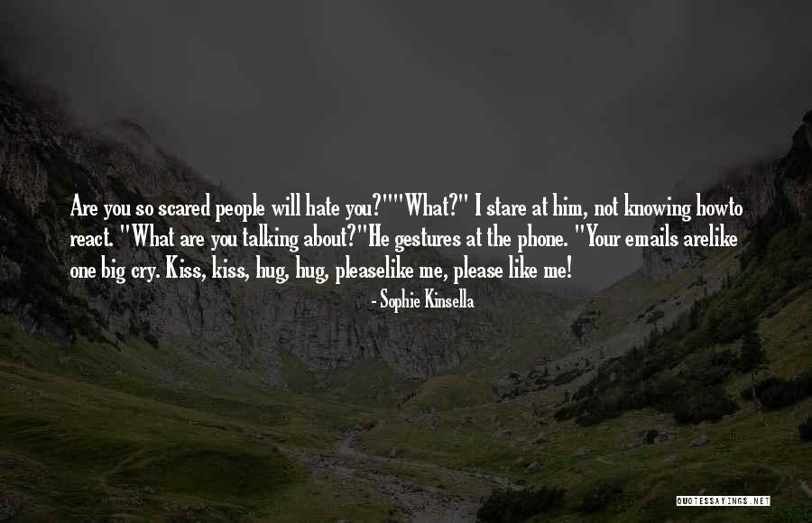 I Love Talking Quotes By Sophie Kinsella I Love Talking Quotes By Sophie Kinsella