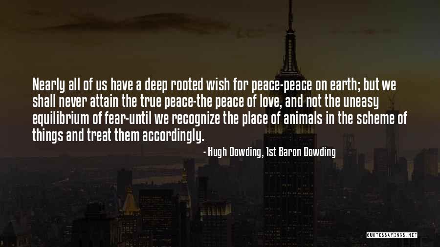 I Love The Way You Treat Me Quotes By Hugh Dowding, 1st Baron Dowding I Love The Way You Treat Me Quotes By Hugh Dowding, 1st Baron Dowding