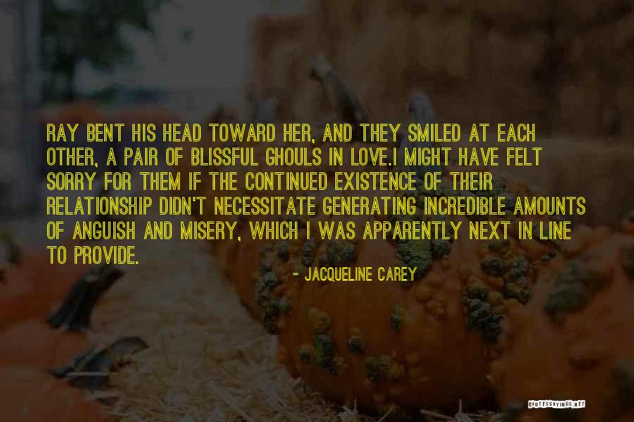 I Love Them Quotes By Jacqueline Carey I Love Them Quotes By Jacqueline Carey