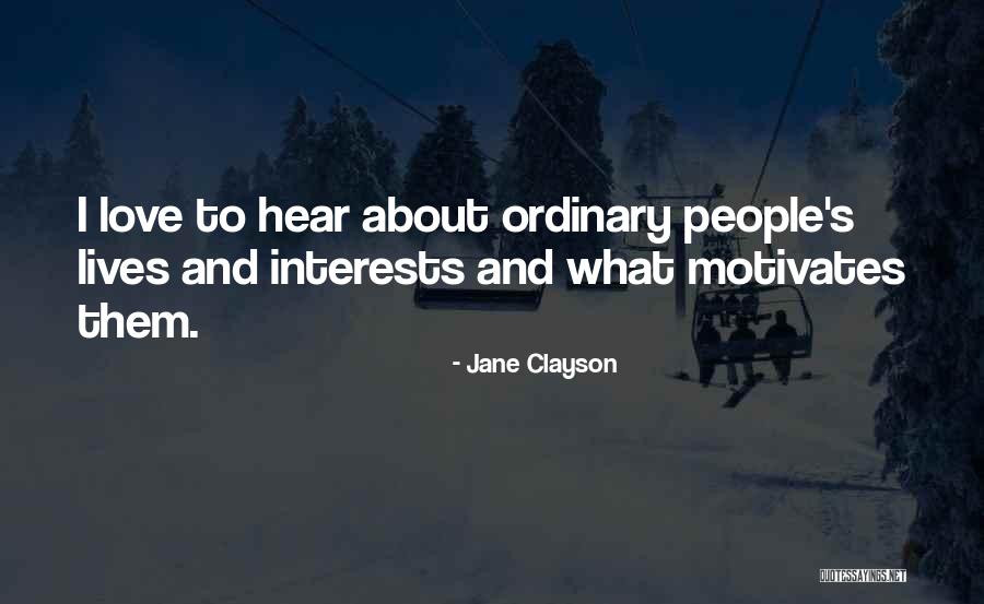 I Love Them Quotes By Jane Clayson I Love Them Quotes By Jane Clayson
