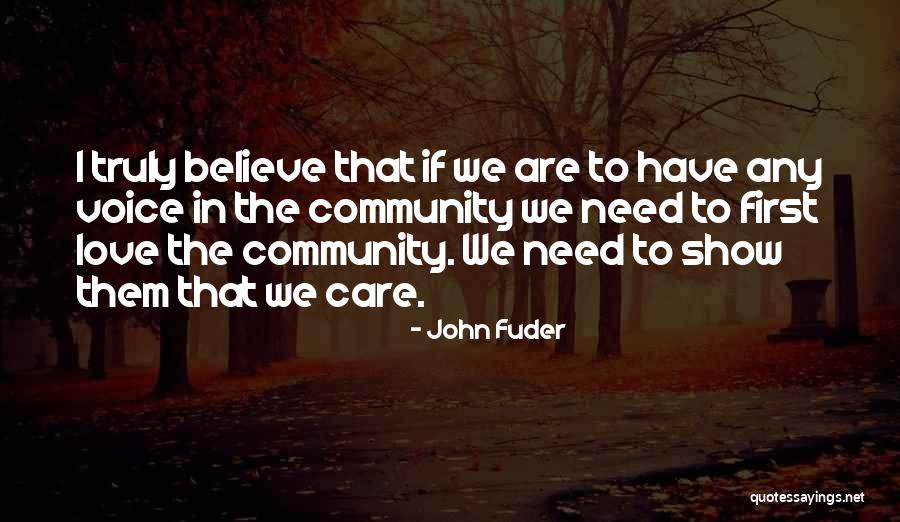 I Love Them Quotes By John Fuder I Love Them Quotes By John Fuder