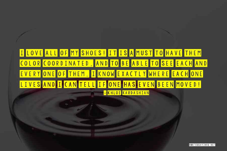 I Love Them Quotes By Khloe Kardashian I Love Them Quotes By Khloe Kardashian