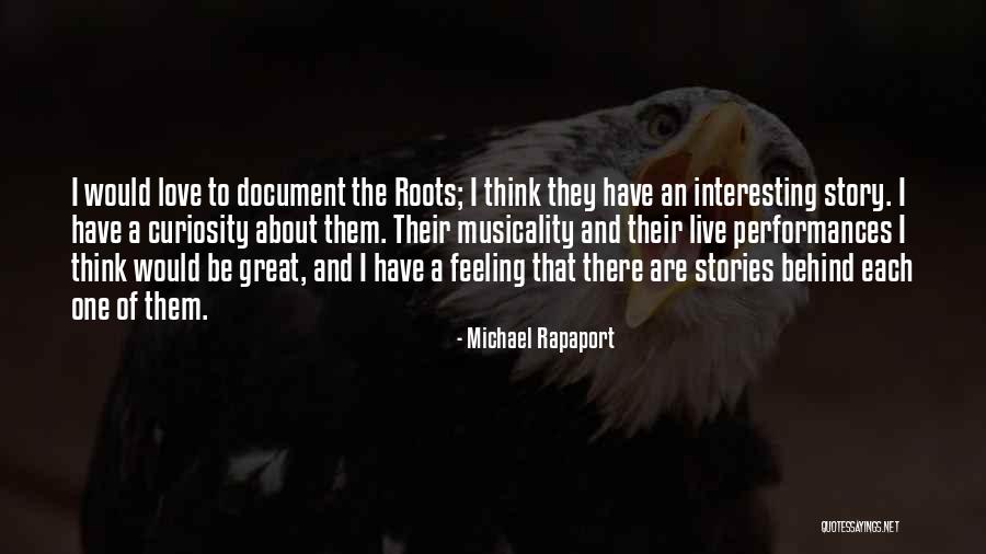 I Love Them Quotes By Michael Rapaport I Love Them Quotes By Michael Rapaport