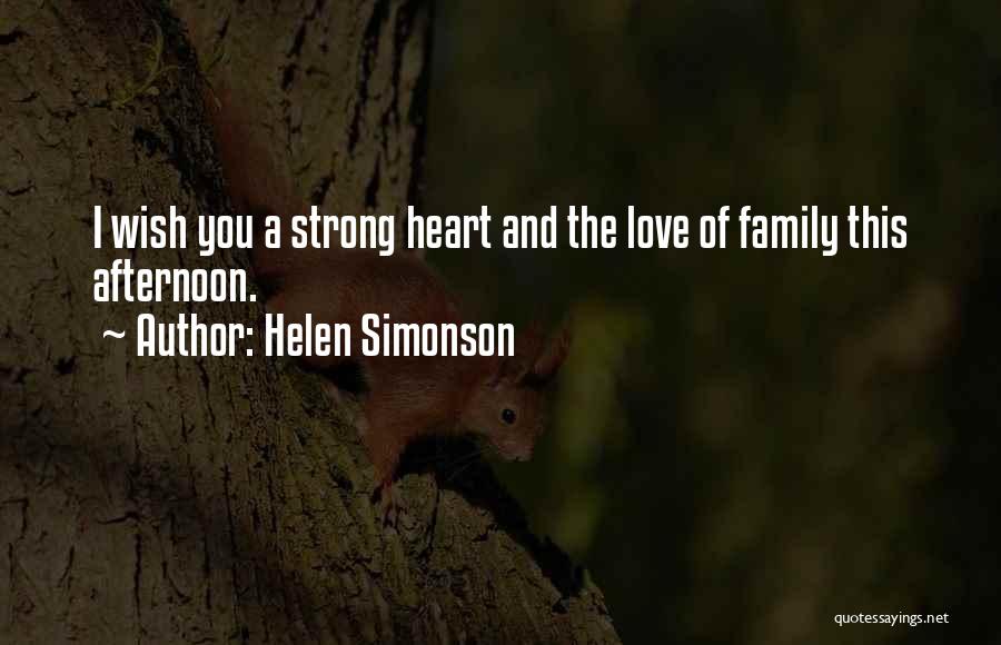 I Love This Family Quotes By Helen Simonson