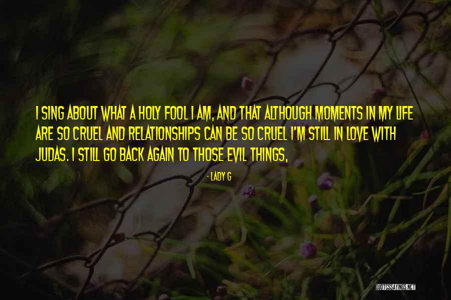 I Love Those Moments Quotes By Lady G I Love Those Moments Quotes By Lady G