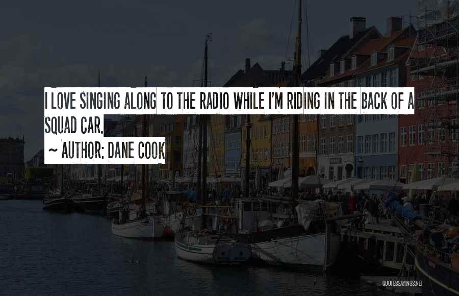 I Love To Cook Quotes By Dane Cook