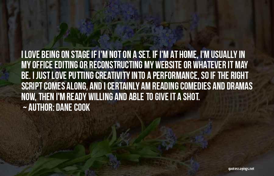 I Love To Cook Quotes By Dane Cook