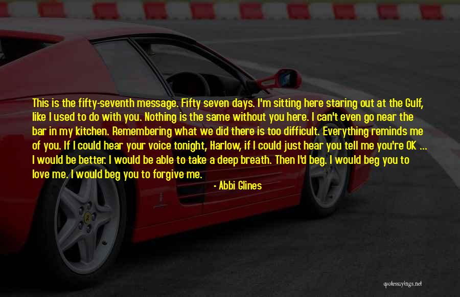 I Love To Hear Your Voice Quotes By Abbi Glines I Love To Hear Your Voice Quotes By Abbi Glines