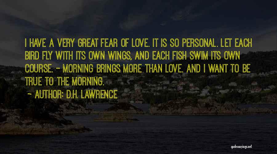 I Love To Swim Quotes By D.H. Lawrence