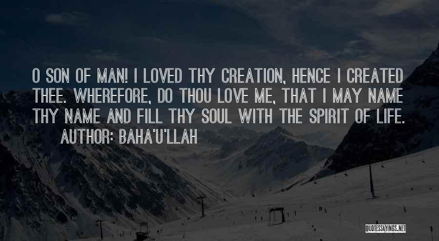 I Love U Quotes By Baha'u'llah