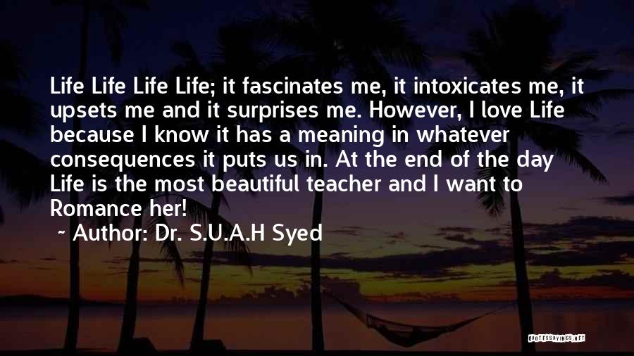 I Love U Quotes By Dr. S.U.A.H Syed