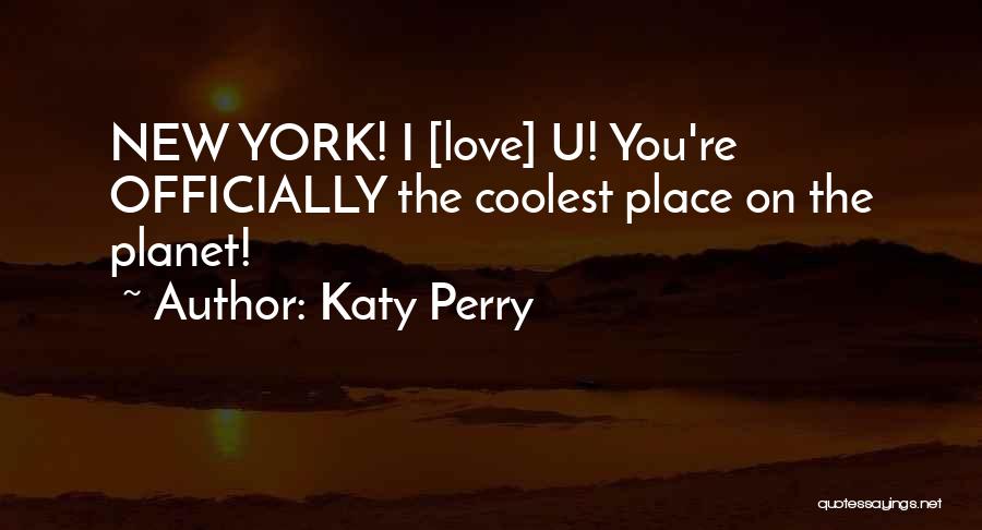 I Love U Quotes By Katy Perry