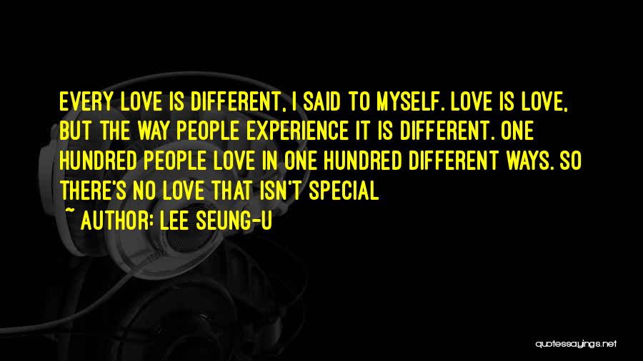 I Love U Quotes By Lee Seung-u