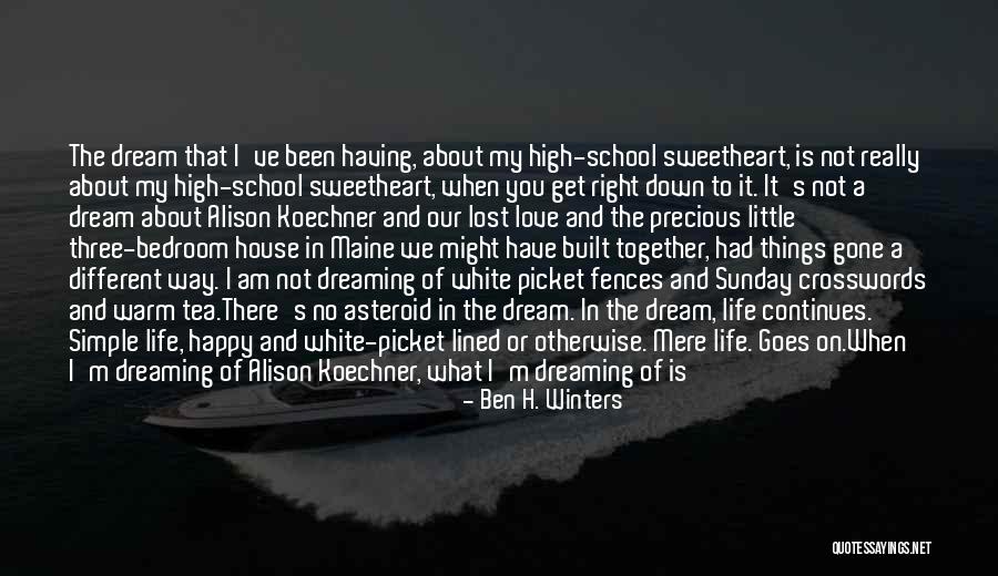 I Love Winters Quotes By Ben H. Winters