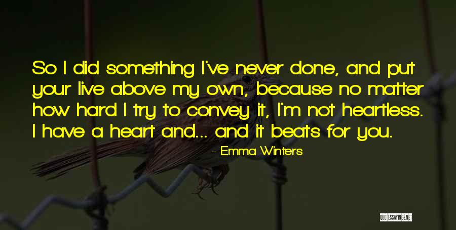 I Love Winters Quotes By Emma Winters