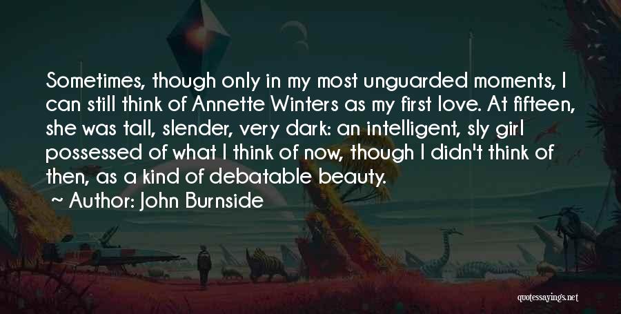 I Love Winters Quotes By John Burnside