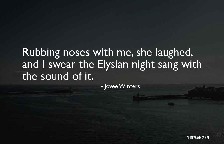 I Love Winters Quotes By Jovee Winters