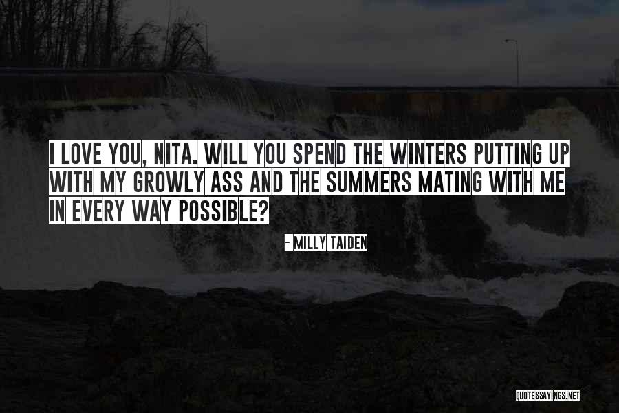 I Love Winters Quotes By Milly Taiden