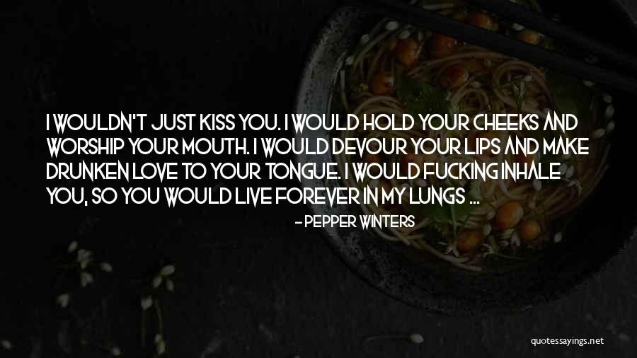 I Love Winters Quotes By Pepper Winters