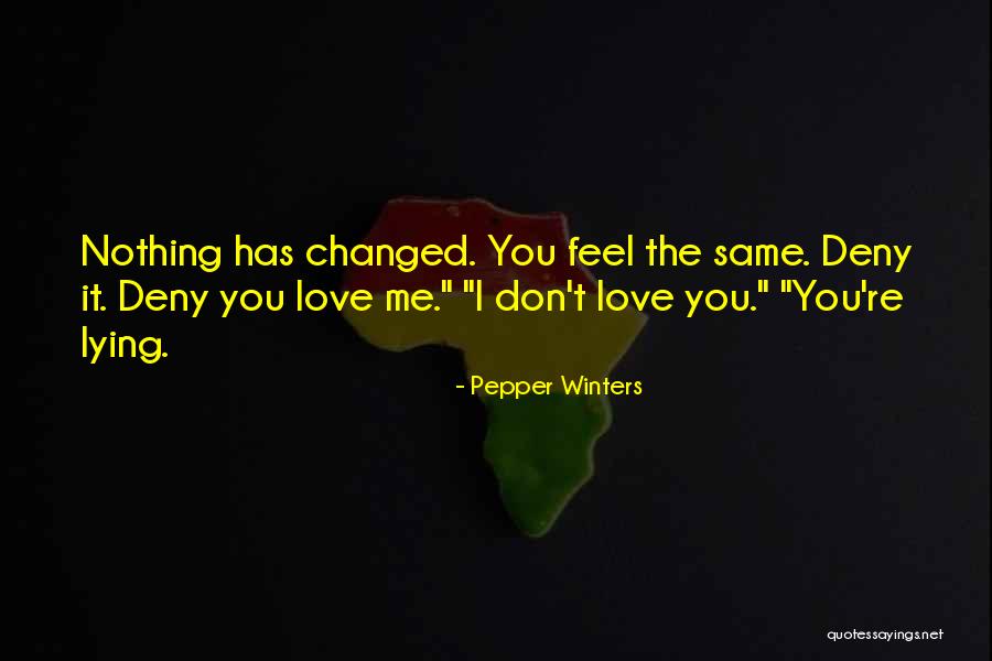 I Love Winters Quotes By Pepper Winters