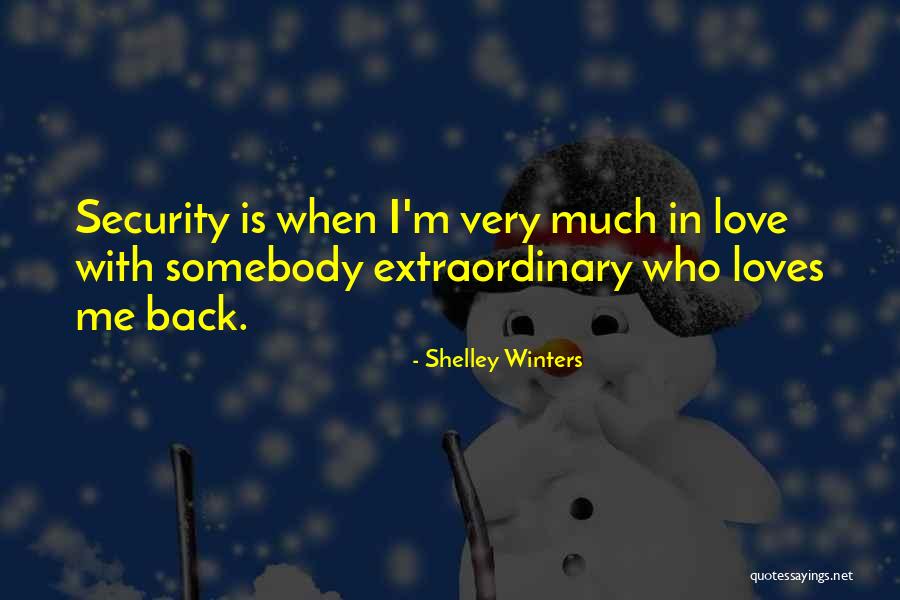 I Love Winters Quotes By Shelley Winters