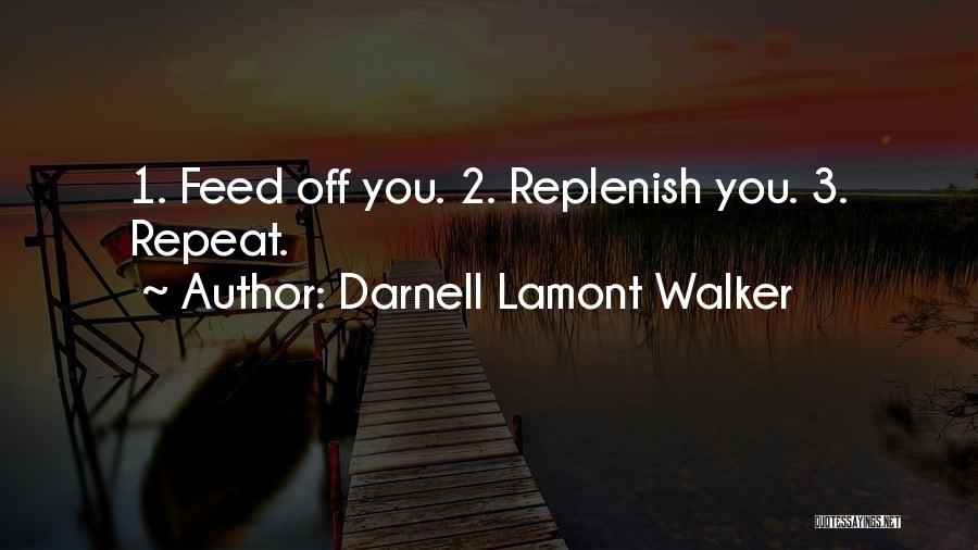 I Love You 2 Quotes By Darnell Lamont Walker