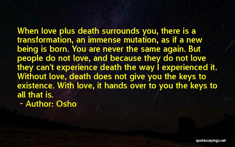 I Love You All Over Again Quotes By Osho