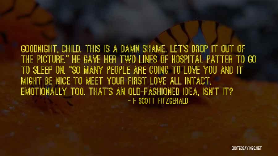 I Love You And Goodnight Quotes By F Scott Fitzgerald